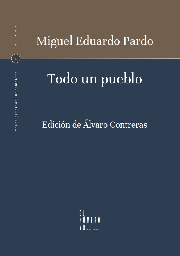 Miguel Eduardo Pardo. Todo un pueblo.