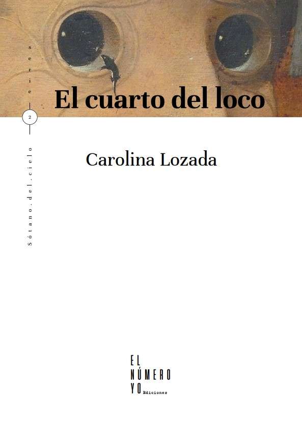 Portada del libro digital El cuarto del loco de Carolina Lozada
